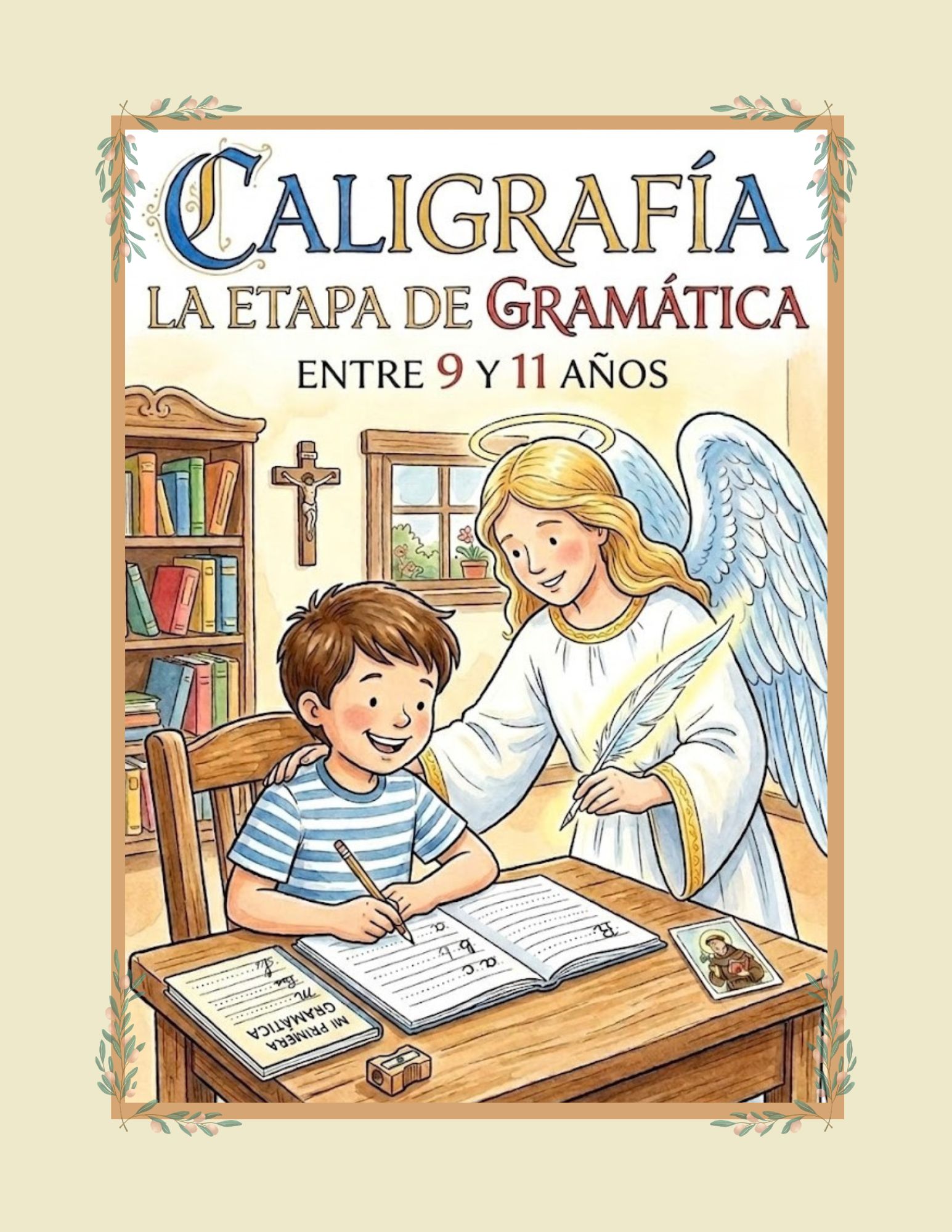 Cuadernillo de Caligrafía Gramática 2 - Como Retoños de Olivo